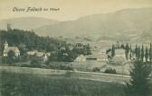Obere Fellach bei Vilalch - Villach - alte historische Fotos Ansichten Bilder Aufnahmen Ansichtskarten 