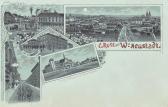 5 Bild Litho - Mondscheinkarte - Wiener Neustadt - Wiener Neustadt(Stadt) - alte historische Fotos Ansichten Bilder Aufnahmen Ansichtskarten 