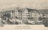 Hotel Goldeck - Kärnten - alte historische Fotos Ansichten Bilder Aufnahmen Ansichtskarten 