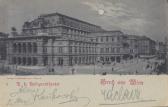 Wien, K.K. Hofoperntheater - Mondscheinkarte  - Oesterreich - alte historische Fotos Ansichten Bilder Aufnahmen Ansichtskarten 