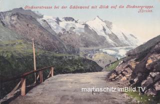 Glocknerstraße bei der Schönwand - alte historische Fotos Ansichten Bilder Aufnahmen Ansichtskarten 