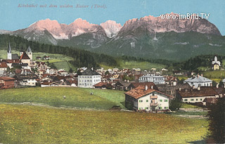 Kitzbühl mit wildem Kaiser - Tirol - alte historische Fotos Ansichten Bilder Aufnahmen Ansichtskarten 