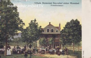 Villach Restaurant Steyrerhof nächst Warmbad - Villach-Warmbad-Judendorf - alte historische Fotos Ansichten Bilder Aufnahmen Ansichtskarten 