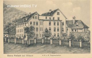 Kaserne in der oberen Fellach - Obere Fellach - alte historische Fotos Ansichten Bilder Aufnahmen Ansichtskarten 