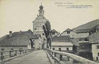 Gmünd mit der provisorischen Brücke - Gmünd in Kärnten - alte historische Fotos Ansichten Bilder Aufnahmen Ansichtskarten 