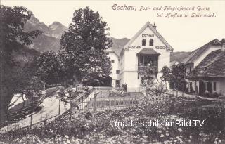Eschau, Post und Telegrafenamt Gams bei Hieflau  - Steiermark - alte historische Fotos Ansichten Bilder Aufnahmen Ansichtskarten 