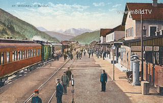 Bahnhof in St. Michael - Steiermark - alte historische Fotos Ansichten Bilder Aufnahmen Ansichtskarten 