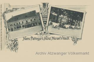 Villach, Hotel Meran von Hans Paltinger - Kärnten - alte historische Fotos Ansichten Bilder Aufnahmen Ansichtskarten 