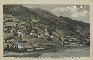 Kleinkirchheim - Kleinkirchheim - alte historische Fotos Ansichten Bilder Aufnahmen Ansichtskarten 