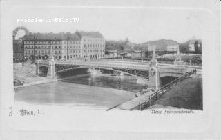Neue Franzensbrücke - Wien - alte historische Fotos Ansichten Bilder Aufnahmen Ansichtskarten 