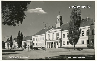 Hauptplatz in Oberwart - Burgenland - alte historische Fotos Ansichten Bilder Aufnahmen Ansichtskarten 