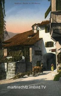 Alt Meran, Bauernhof - Italien - alte historische Fotos Ansichten Bilder Aufnahmen Ansichtskarten 