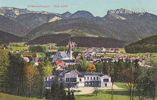 Bad Ischl - Oberösterreich - alte historische Fotos Ansichten Bilder Aufnahmen Ansichtskarten 