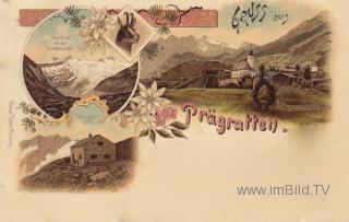 3 Bild Litho Karte - Prägratten - Tirol - alte historische Fotos Ansichten Bilder Aufnahmen Ansichtskarten 