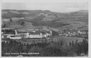 Burg Vorau am Wechsel - Hartberg - alte historische Fotos Ansichten Bilder Aufnahmen Ansichtskarten 