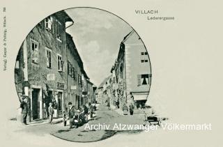 Villach, Lederergasse - Europa - alte historische Fotos Ansichten Bilder Aufnahmen Ansichtskarten 