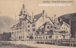 Semmering, Grand Hotel Erzherzog Johann - Niederösterreich - alte historische Fotos Ansichten Bilder Aufnahmen Ansichtskarten 