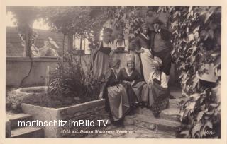 Melk a.d.D., Wachauer Trachten - Niederösterreich - alte historische Fotos Ansichten Bilder Aufnahmen Ansichtskarten 