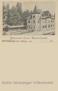 Mittewald bei Villach, Klimatischer Curort - Mittewald ob Villach - alte historische Fotos Ansichten Bilder Aufnahmen Ansichtskarten 