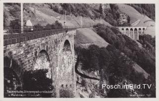 Tauernbahn Südrampe - Dösenbachgraben - - Mallnitz - alte historische Fotos Ansichten Bilder Aufnahmen Ansichtskarten 