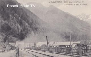Tauernbahn Südrampe,  - Mallnitz - alte historische Fotos Ansichten Bilder Aufnahmen Ansichtskarten 