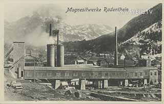 Magnesitwerk Radenthein - Radenthein - alte historische Fotos Ansichten Bilder Aufnahmen Ansichtskarten 