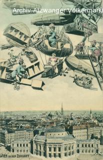 Wien in der Zukunft - Wien - alte historische Fotos Ansichten Bilder Aufnahmen Ansichtskarten 