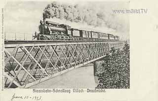 Villach - Draubrück - Staatsbahn Schnellzug - Kärnten - alte historische Fotos Ansichten Bilder Aufnahmen Ansichtskarten 