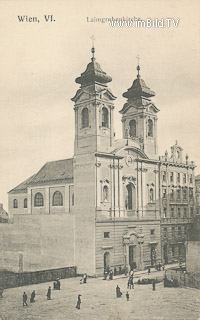 Wien - Laimgrubenkirche - Wien - alte historische Fotos Ansichten Bilder Aufnahmen Ansichtskarten 