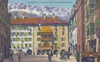 Innsbruck - Goldenes Dachl, Herzog Friedrichstraße - Tirol - alte historische Fotos Ansichten Bilder Aufnahmen Ansichtskarten 