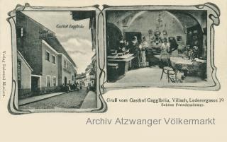 Villach, Lederergasse 19   Gasthaus Gagglbräu - Kärnten - alte historische Fotos Ansichten Bilder Aufnahmen Ansichtskarten 