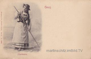 Tracht einer Zillertalerin - alte historische Fotos Ansichten Bilder Aufnahmen Ansichtskarten 