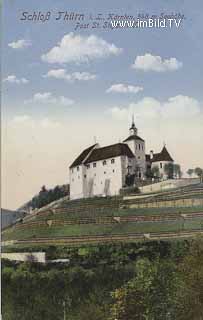 Schloss Thürn - St. Stefan - alte historische Fotos Ansichten Bilder Aufnahmen Ansichtskarten 