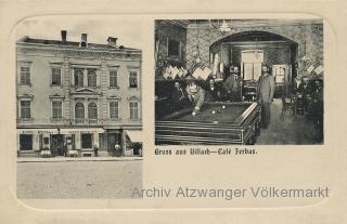 Villach, Hauptplatz 20 Cafe Ferbas  - Europa - alte historische Fotos Ansichten Bilder Aufnahmen Ansichtskarten 
