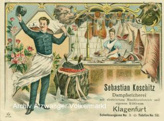 Klagenfurt, Werbekarte Dampfselcherei - Europa - alte historische Fotos Ansichten Bilder Aufnahmen Ansichtskarten 