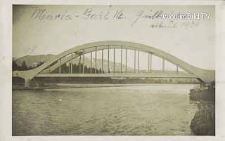Alte Maria Gailer Brücke - alte historische Fotos Ansichten Bilder Aufnahmen Ansichtskarten 