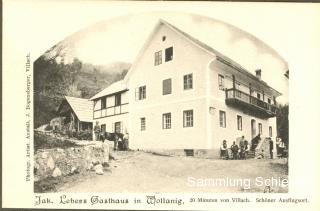 Jakob Lebers Gasthaus in Unterwollanig - Villach - alte historische Fotos Ansichten Bilder Aufnahmen Ansichtskarten 