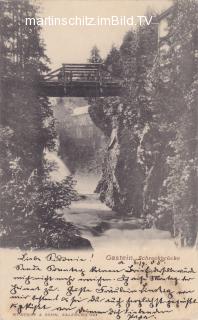 Badgastein, Schreckbrücke - Salzburg - alte historische Fotos Ansichten Bilder Aufnahmen Ansichtskarten 
