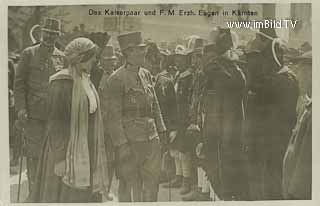 Kaiser Karl und Zita in Hermagor - Hermagor-Pressegger See - alte historische Fotos Ansichten Bilder Aufnahmen Ansichtskarten 