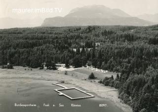 Bundessportheim in Faak - Faak am See - alte historische Fotos Ansichten Bilder Aufnahmen Ansichtskarten 
