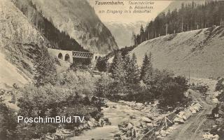 Tauernbahn Nordrampe, km. 33,6  - Oesterreich - alte historische Fotos Ansichten Bilder Aufnahmen Ansichtskarten 