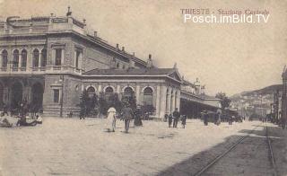 Trieste, Statione Centrale - Küsten- und Karstgebiet (Obalno-kraška) - alte historische Fotos Ansichten Bilder Aufnahmen Ansichtskarten 