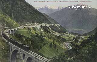 Tauernbahn - Dössenbach und Waldmann Viadukt - alte historische Fotos Ansichten Bilder Aufnahmen Ansichtskarten 