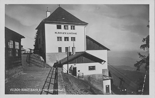 Bergstation Kanzelbahn - Kanzelhöhe - Treffen am Ossiacher See - alte historische Fotos Ansichten Bilder Aufnahmen Ansichtskarten 