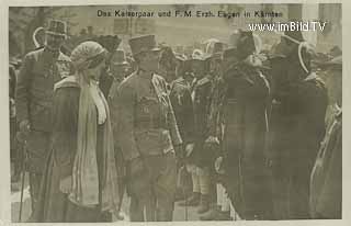 Kaiser Karl und Zita in Hermagor - Hermagor - alte historische Fotos Ansichten Bilder Aufnahmen Ansichtskarten 