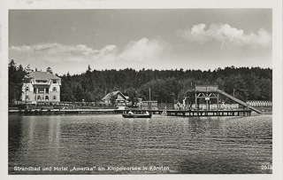 Hotel Amerika - St. Kanzian am Klopeiner See - alte historische Fotos Ansichten Bilder Aufnahmen Ansichtskarten 