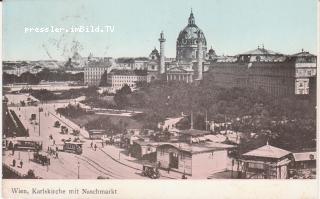 Karlskirche mit Naschmarkt, Wien - Wien - alte historische Fotos Ansichten Bilder Aufnahmen Ansichtskarten 