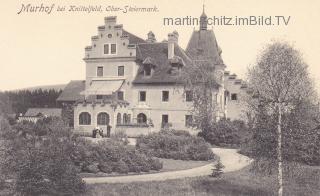 Murhof - Knittelfeld - alte historische Fotos Ansichten Bilder Aufnahmen Ansichtskarten 