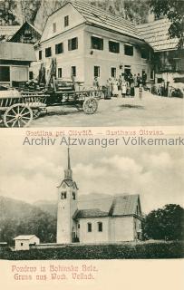 Wocheiner Vellach, Gasthaus Oliviec  - Oberkrain (Gorenjska) - alte historische Fotos Ansichten Bilder Aufnahmen Ansichtskarten 