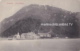 Achensee Fürstenhaus - Tirol - alte historische Fotos Ansichten Bilder Aufnahmen Ansichtskarten 
